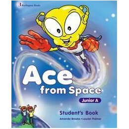 Ace From Space Junior a Student's Book