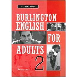 Burlington English for Adults 2 Teacher's Guide