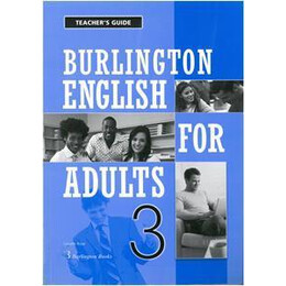 Burlington English for Adults 3 Teacher's Guide