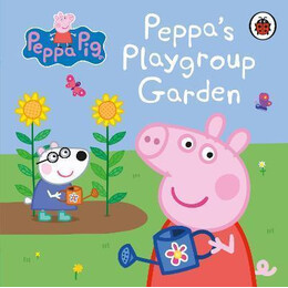 Peppa Pig: Peppa's Playgroup Garden