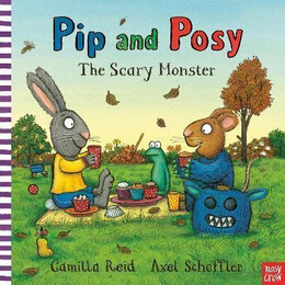 Pip and Posy: the Scary Monster