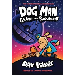 Dog man 9: Grime and Punishment