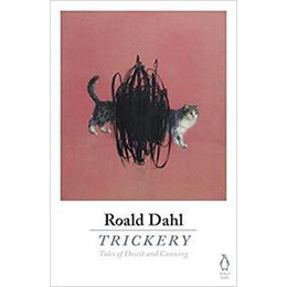 Roald Dahl - Trickery