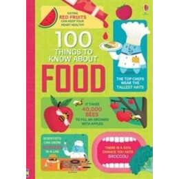 100 Things to Know About Food