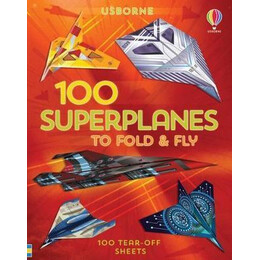 100 Superplanes to Fold and fly