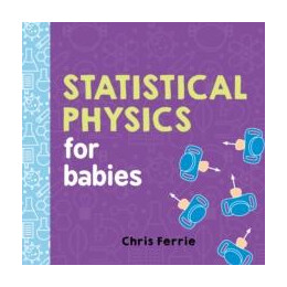 Statistical Physics for Babies