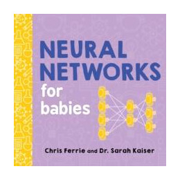 Neural Networks for Babies