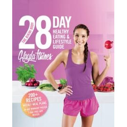 The Bikini Body 28-day Healthy Eating & Lifestyle Guide
