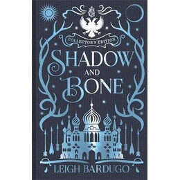Shadow and Bone : Book 1 Collector's Edition