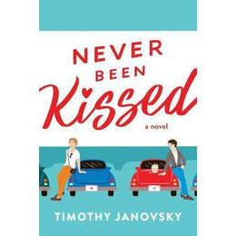 Never Been Kissed