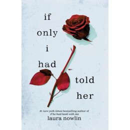 If Only i had Told her : the Instant #1 Sunday Times Bestseller and Global Tiktok Phenomenon