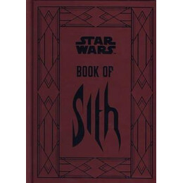 Star Wars - Book of Sith: Secrets From the Dark Side