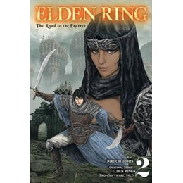 Elden Ring: the Road to the Erdtree, Vol. 2