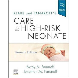 Klaus and Fanaroff's Care of the High-Risk Neonate