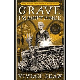 Grave Importance