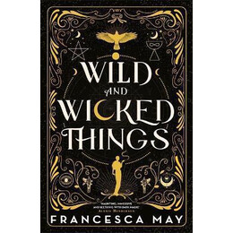 Wild and Wicked Things
