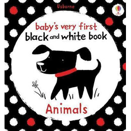 Baby's Very First Black and White Animals