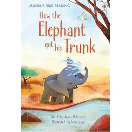 How the Elephant got his Trunk