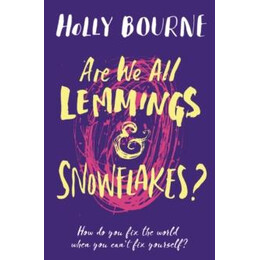 Are we all Lemmings & Snowflakes?