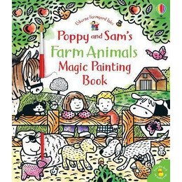 Poppy and Sam's Farm Animals Magic Painting Book