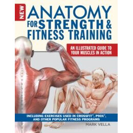 Anatomy for Strength and Fitness Training
