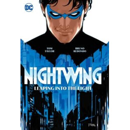 Nightwing Vol. 1: Leaping Into the Light