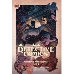 Batman: Detective Comics Vol. 2: Gotham Nocturne: act i