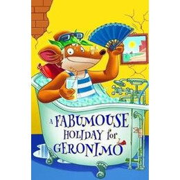 Stilton: a Fabumouse Holiday for Geronimo