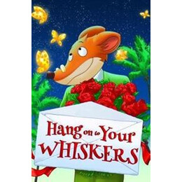 Stilton: Hang on to Your Whiskers