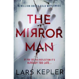 The Mirror man : the Most Chilling Must-Read Thriller of 2023