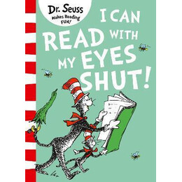I can Read With my Eyes Shut