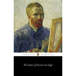 The Letters of Vincent van Gogh