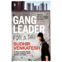 Gang Leader for a day
