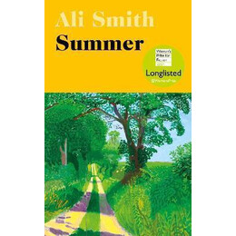 Summer : Winner of the Orwell Prize for Fiction 2021