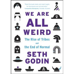 We are all Weird