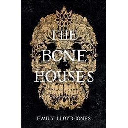 The Bone Houses