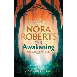 The Awakening : the Dragon Heart Legacy Book 1