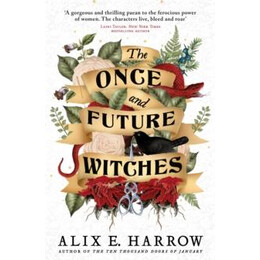 Once and Future Witches