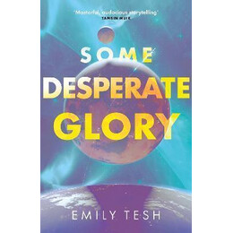 Some Desperate Glory
