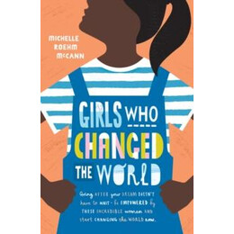 Girls who Changed the World