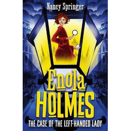 Enola Holmes 2: the Case of the Left-Handed Lady