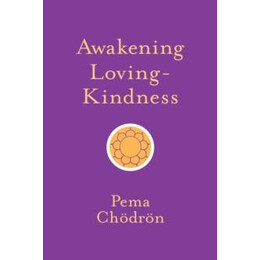 Awakening Loving-Kindness