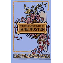 Complete Novels of Jane Austen