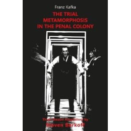 Trial, Metamorphosis, in the Penal Colony