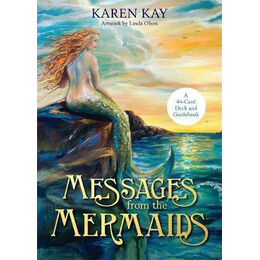 Messages From the Mermaids : a 44-Card Deck and Guidebook