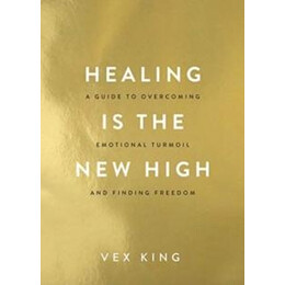 Healing is the new High