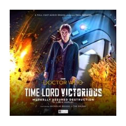 Doctor who - Time Lord Victorious: Mutually Assured Destruction