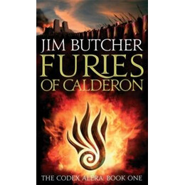 Furies of Calderon : the Codex Alera: Book one