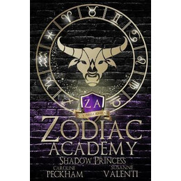 Zodiac Academy 4 : Shadow Princess