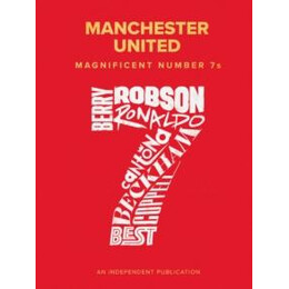 Manchester United Magnificent Number 7s